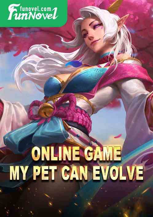 Online Game: My Pet Can Evolve