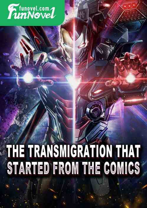 The transmigration that started from the comics