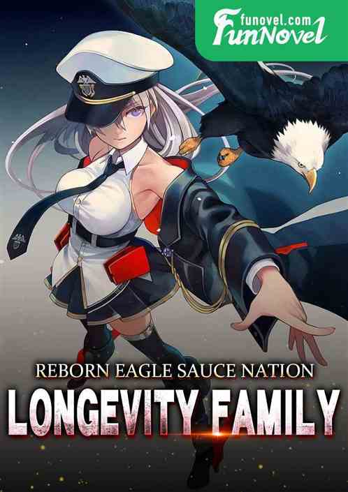 Reborn Eagle Sauce Nation: Longevity Family