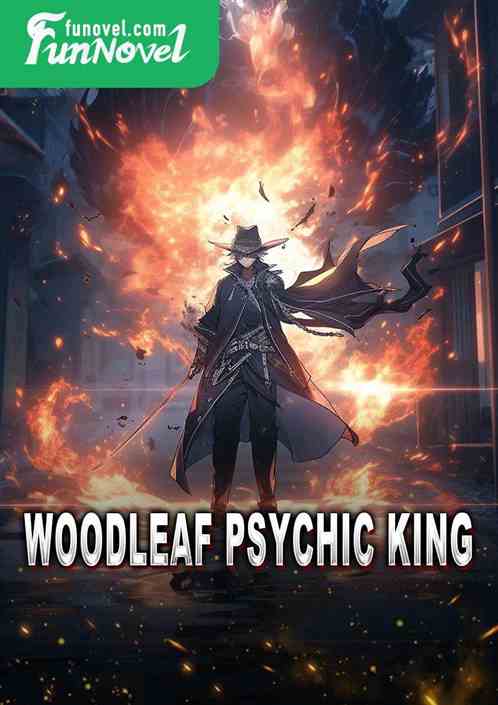 Woodleaf Psychic King