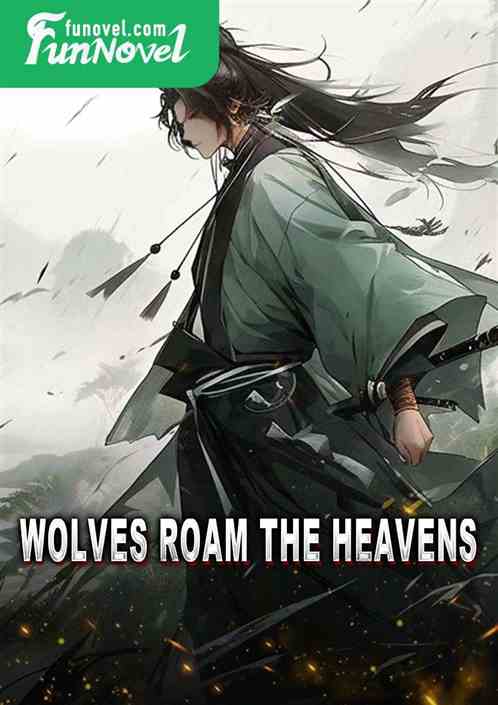 Wolves roam the heavens