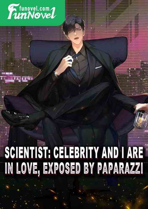 Scientist: Celebrity and I are in love, exposed by paparazzi