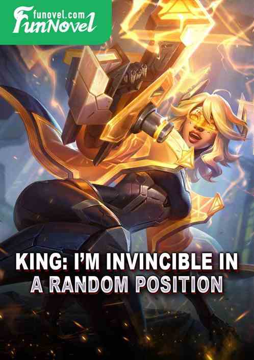 King: Im invincible in a random position!