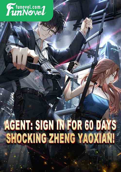 Agent: Sign in for 60 days, shocking Zheng Yaoxian!