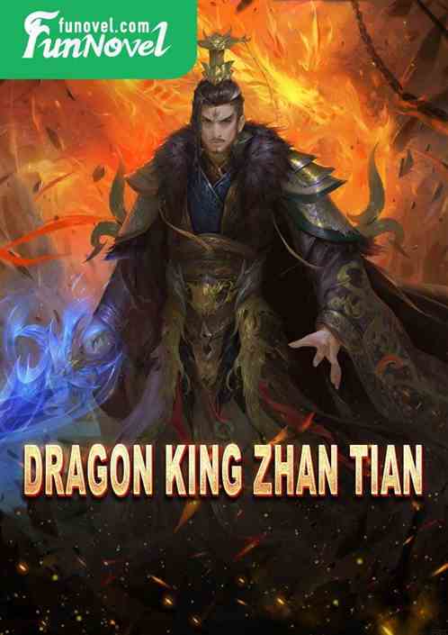 Dragon King Zhan Tian