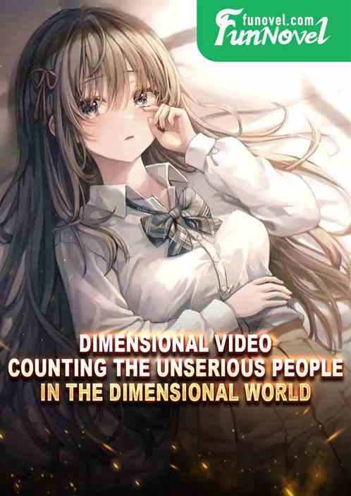 Dimensional Video: Counting the Unserious People in the Dimensional World