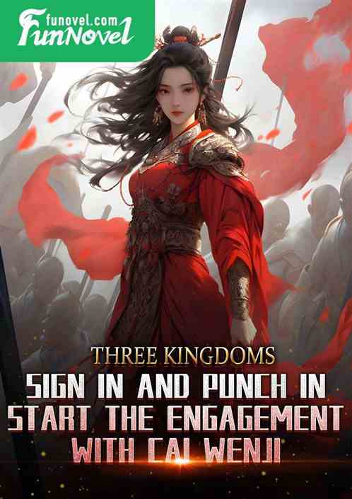 Three Kingdoms: Sign in and punch in, start the engagement with Cai Wenji