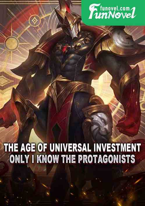 The Age of Universal Investment: Only I Know the Protagonists