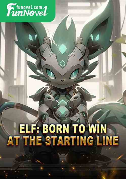 Elf: Born to win at the starting line