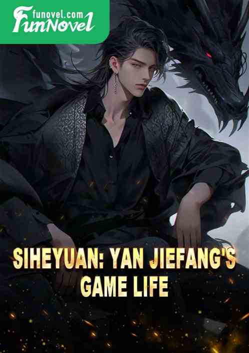 Siheyuan: Yan Jiefang's Game Life