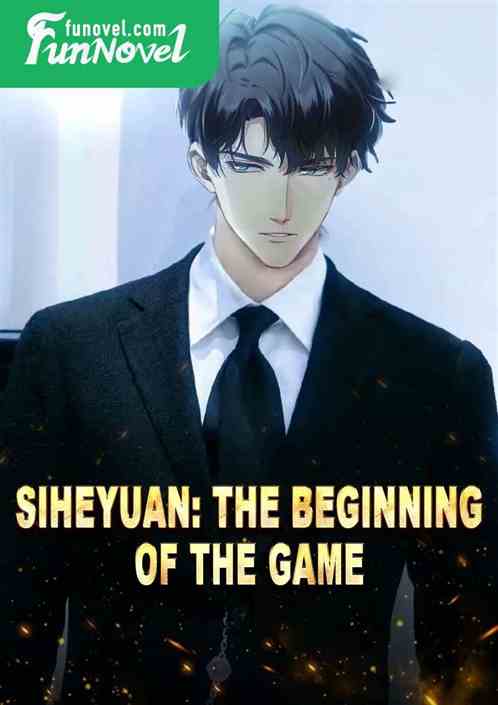 Siheyuan: The Beginning of the Game