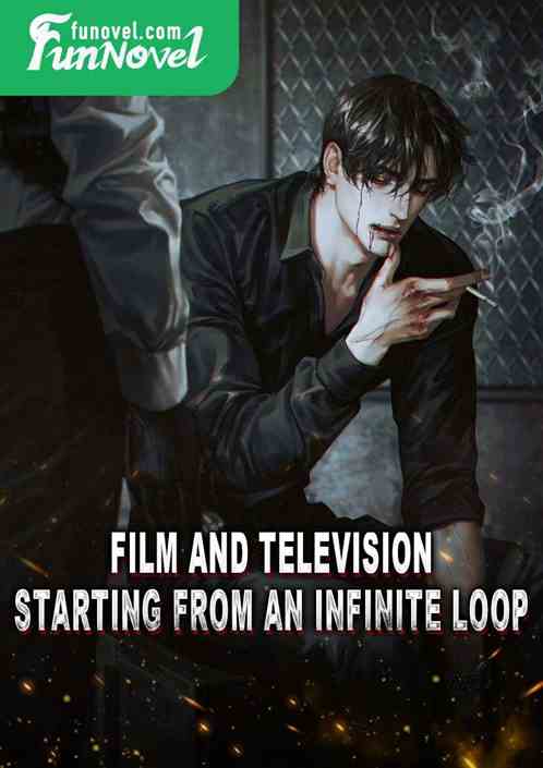 Film and Television: Starting from an Infinite Loop