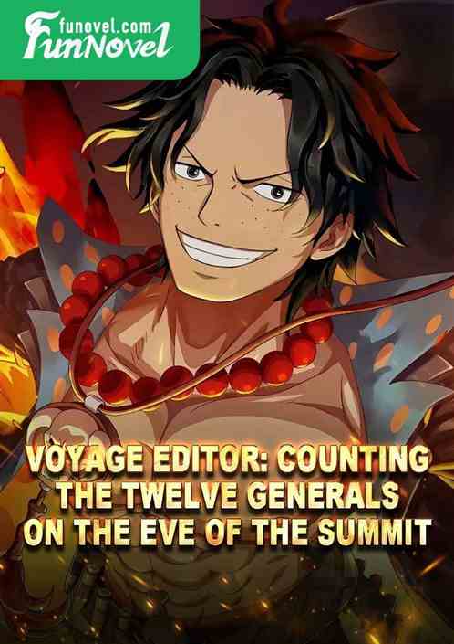 Voyage Editor: Counting the Twelve Generals on the Eve of the Summit