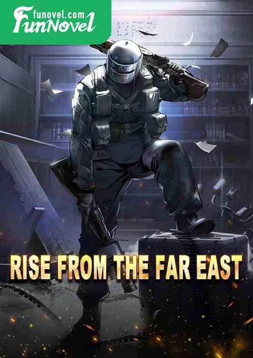 Rise from the Far East