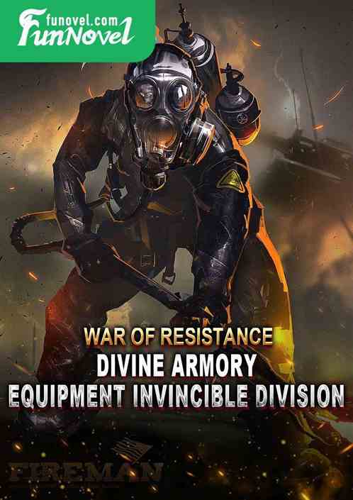 War of Resistance: Divine Armory, Equipment Invincible Division