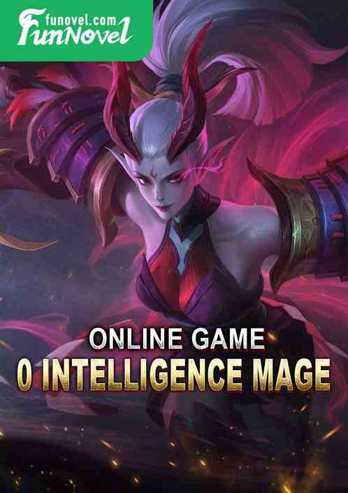 Online game: 0 Intelligence Mage