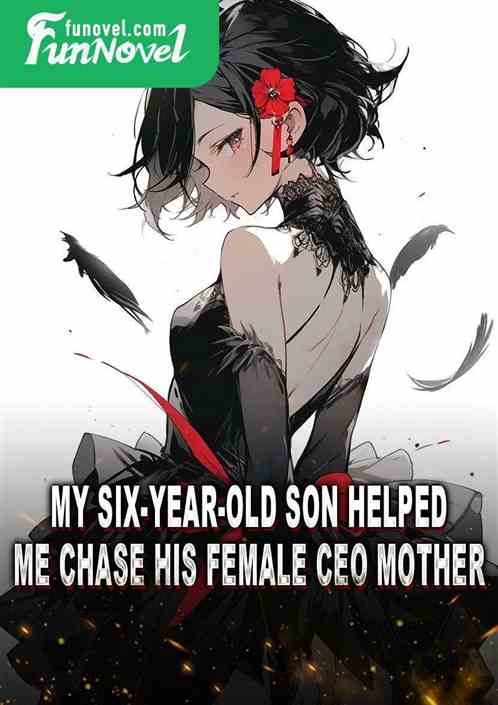 My six-year-old son helped me chase his female CEO mother