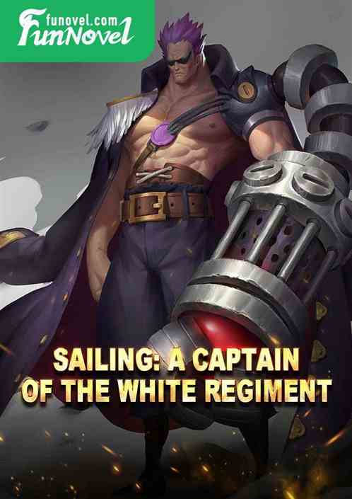 Sailing: A Captain of the White Regiment