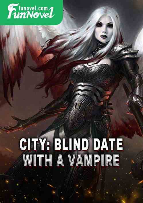 City: Blind date with a vampire