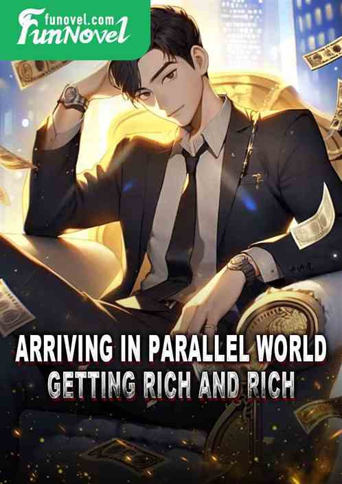 Arriving in Parallel World: Getting Rich and Rich