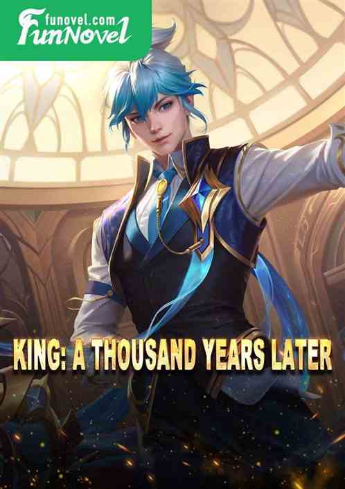 King: A Thousand Years Later