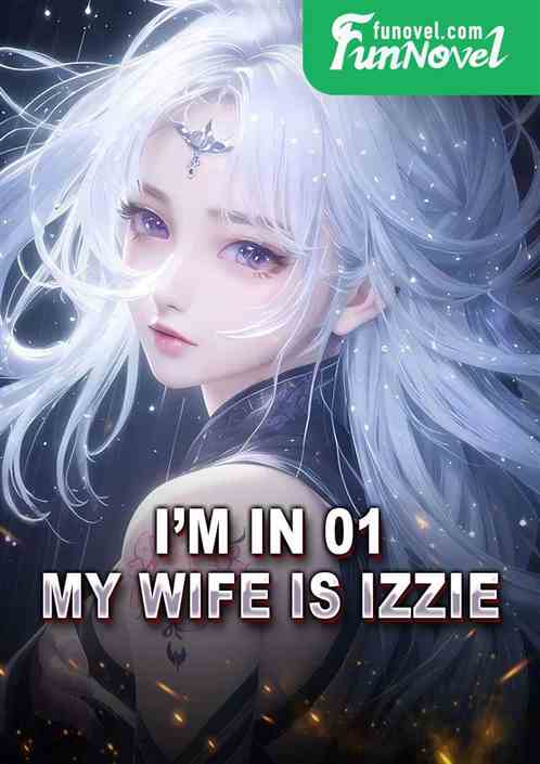 Im in 01, my wife is Izzie