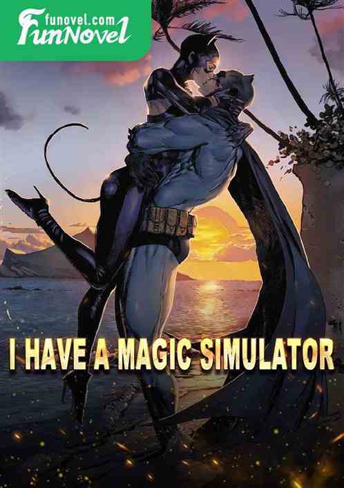 I have a magic simulator