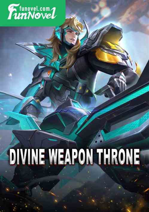 Divine Weapon Throne