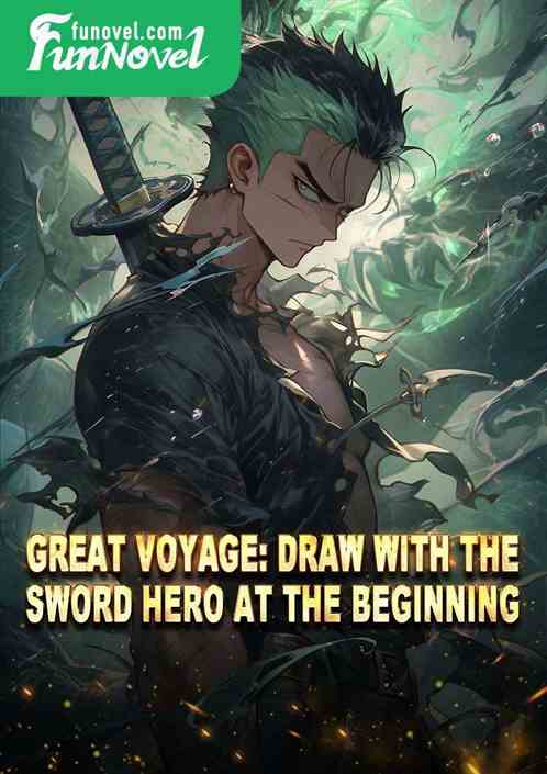 Great Voyage: Draw with the Sword Hero at the beginning