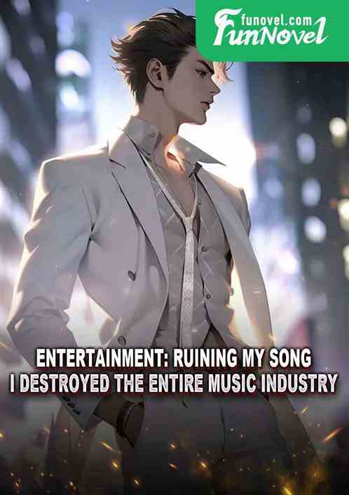 Entertainment: Ruining my song? I destroyed the entire music industry