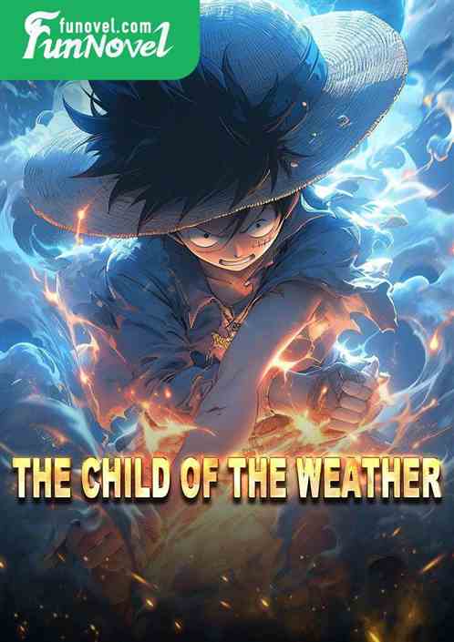 The Child of the Weather