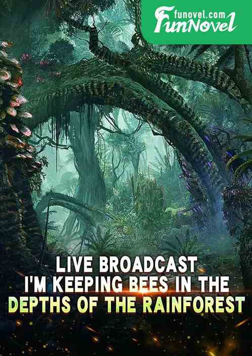 Live broadcast: Im keeping bees in the depths of the rainforest