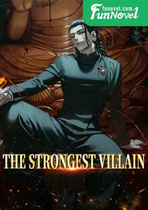 The Strongest Villain