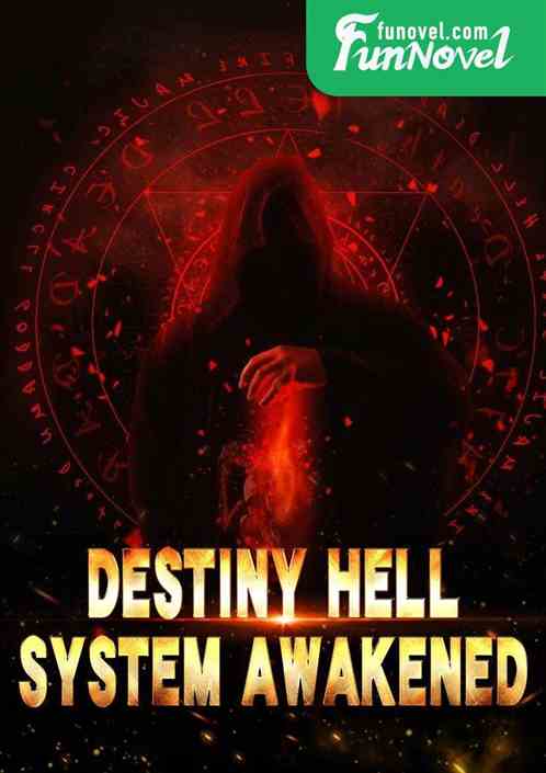 Destiny Hell System Awakened