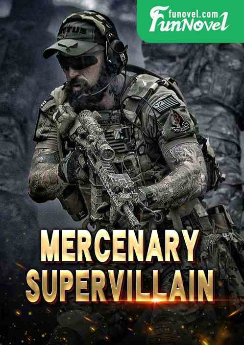 Mercenary: Supervillain