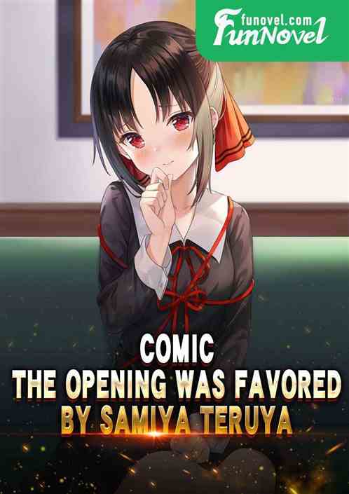 Comic: The opening was favored by Samiya Teruya