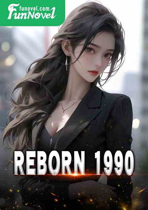 Reborn 1990