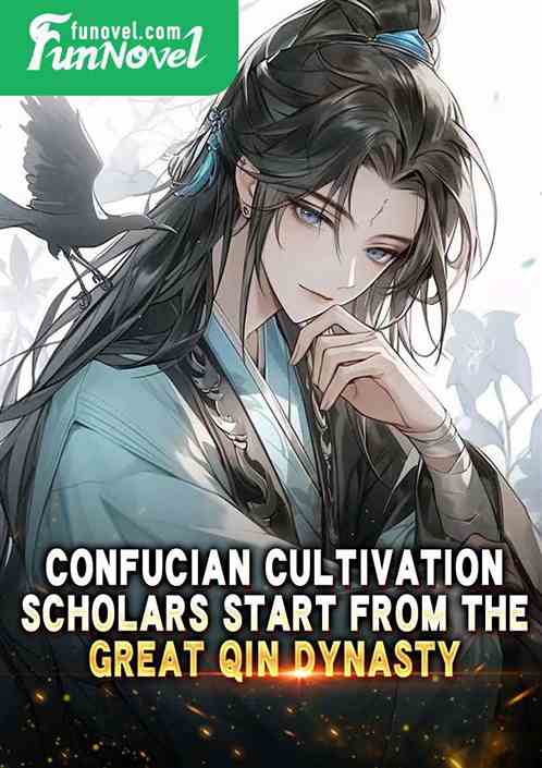 Confucian Cultivation: Scholars Start from the Great Qin Dynasty