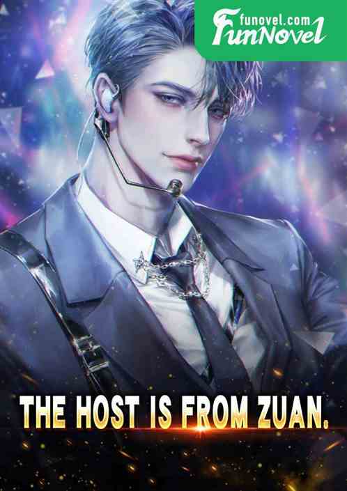 The host is from Zuan.