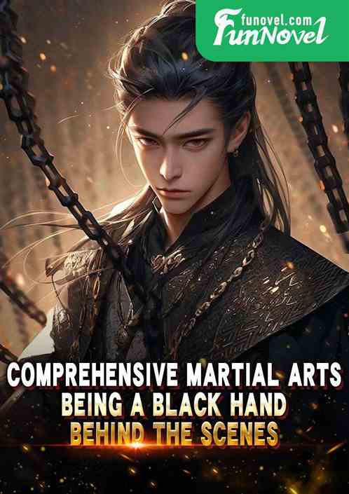 Comprehensive Martial Arts: Being a Black Hand Behind the Scenes