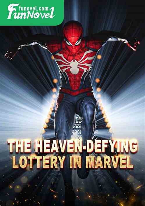 The heaven-defying lottery in Marvel