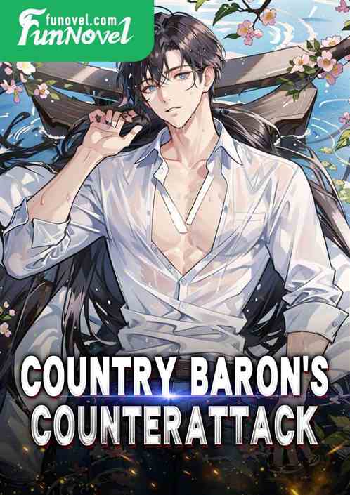 Country Baron's Counterattack