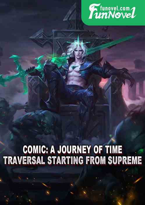 Comic: A Journey of Time Traversal Starting from Supreme