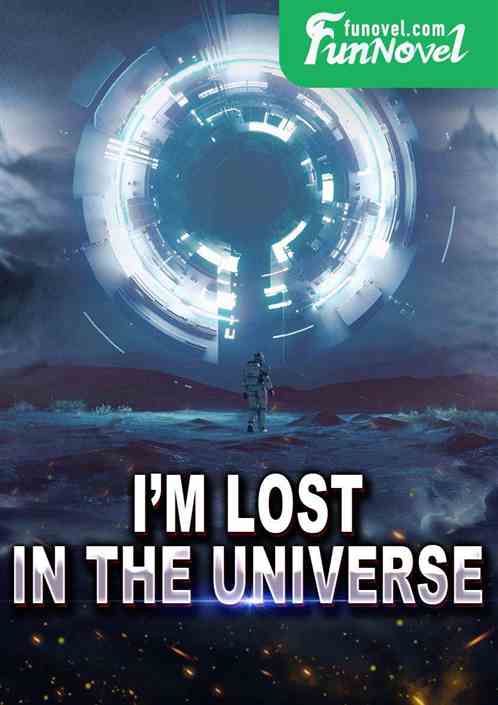 I'm Lost in the Universe