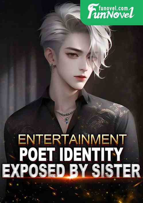 Entertainment: Poet identity exposed by sister