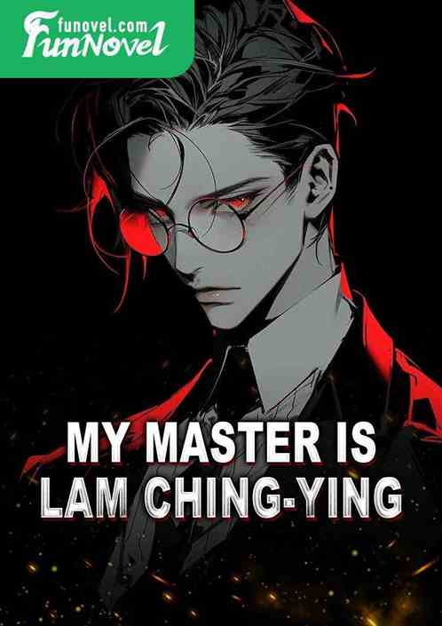 My master is lam ching-ying