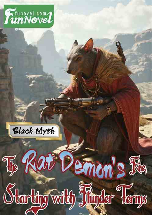 Black Myth: The Rat Demon's Rise, Starting with Plunder Terms