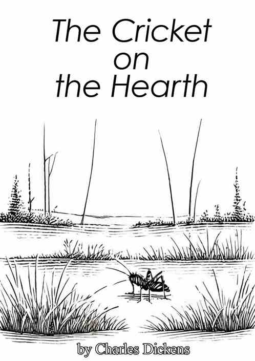 The Cricket on the Hearth The Cricket on the Hearth