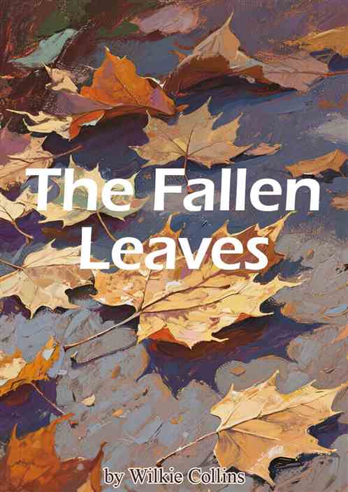 The Fallen Leaves The Fallen Leaves