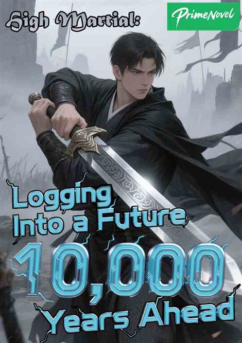 High Martial: Logging Into a Future 10,000 Years Ahead